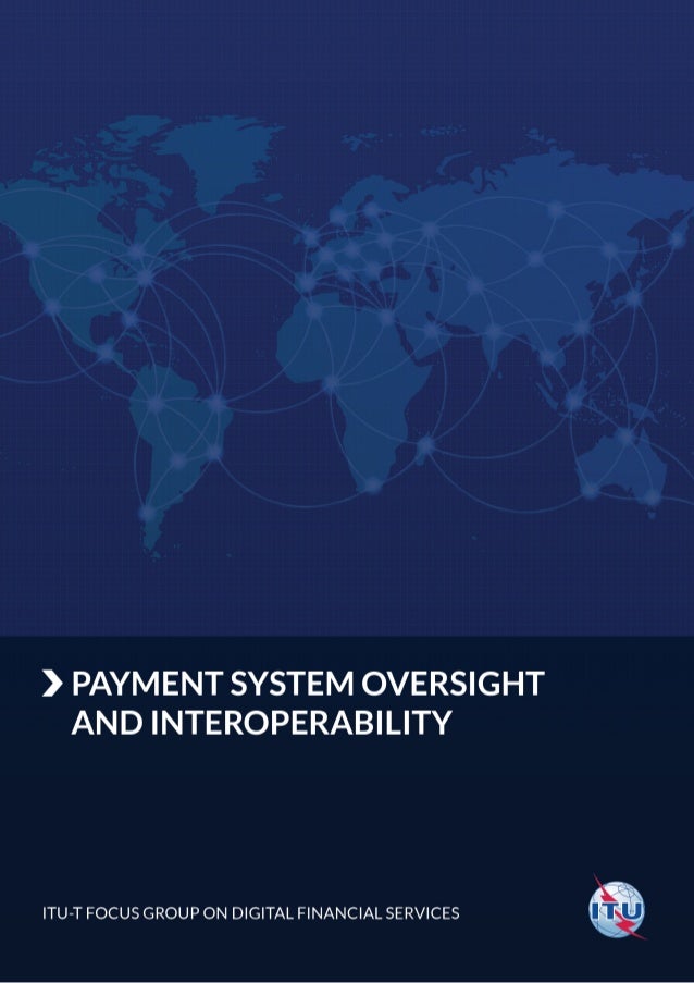 Interoperability Payment and System Oversight Payment System and Interoperability Oversight
